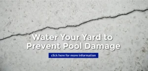 Water Your Yard to Prevent Pool Damage