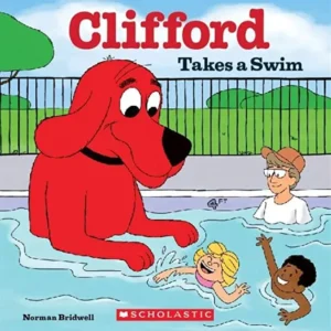 Childrens' book, Clifford Takes a Swim