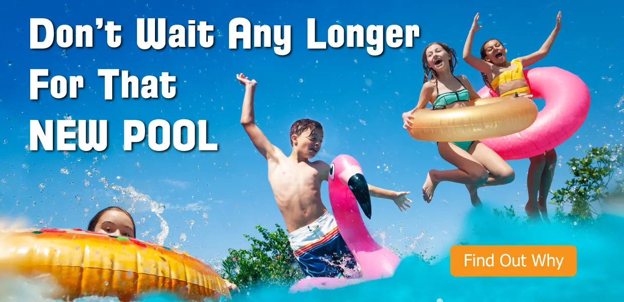 Don't wait any longer for the New Pool - Find Out Why