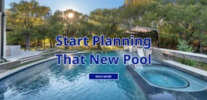 Start Planning That New Pool graphic